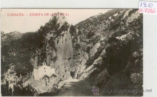 Postcards: (PS-7286)POSTAL FOTOGRAFICA DE CABACES(TARRAGONA)-ERMITA DE LA JOYA
