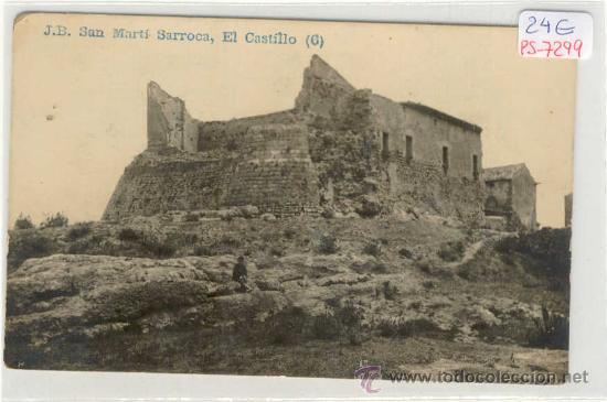 Postcards: (PS-7299)POSTAL FOTOGRAFICA DE SAN MARTI SARROCA-EL CASTILLO
