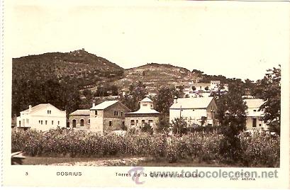 Postales: POSTAL DE DOSRIUS TORRES DE LA CARRETRA DE LLINAS - Foto 1