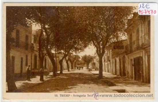 Postcards: (PS-7470)POSTAL DE TREMP(LLEIDA)-AVINGUDA SEIX-FAYA