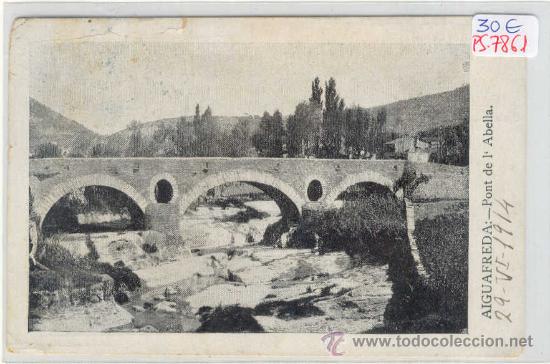 Postkarten: (PS-7861)POSTAL DE AIGUAFREDA-PONT DE L&acute;ABELLA