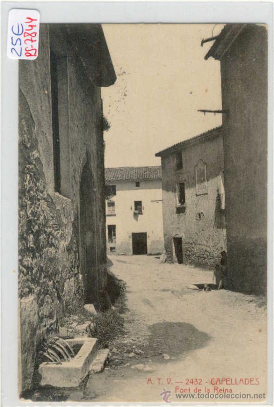 Postcards: (PS-7844)POSTAL DE CAPELLADES-FONT DE LA REINA