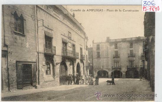 Postcards: (PS-7840)POSTAL DE CASTELLO DE AMPURIAS-PLAZA DE LA CONSTITUCION