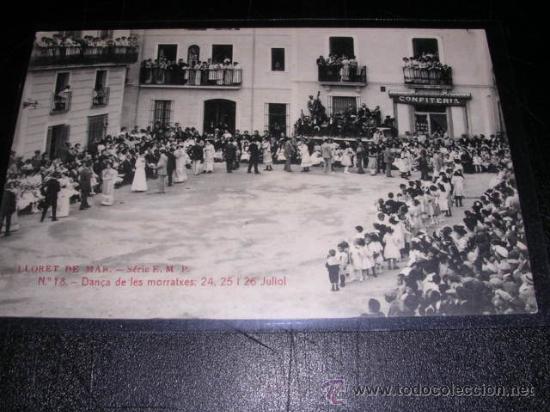 Postkarten: LLORET DE MAR.SERIE E. M. P.-N 18DAN&Ccedil;A DE LES MORRATXES;24,25 I 26 JULIOL-FOTOTIP. THOMAS.14X9 CM.