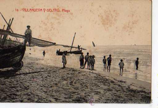 Postcards: 16 VILLANUEVA Y GELTRU , PLAYA