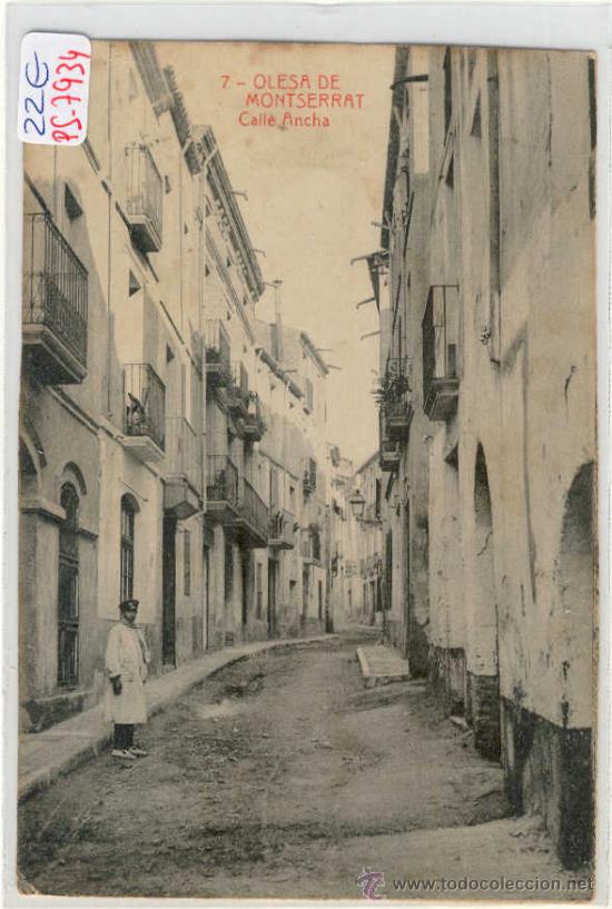 Postcards: (PS-7934)POSTAL DE OLESA DE MONTSERRAT-CALLE ANCHA