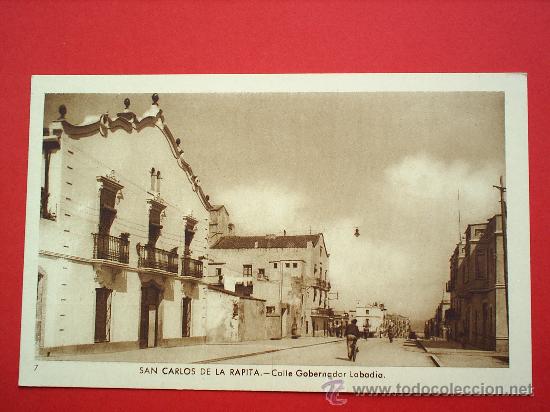 Postales: SAN CARLOS DE LA RAPITA-N.7 -CALLE GOBERNADOR LABADIA