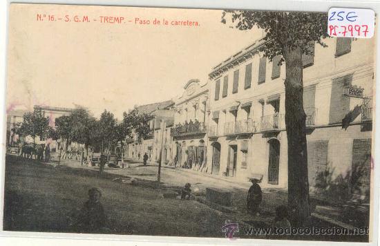 Postcards: (PS-7997)POSTAL DE TREMP(LLEIDA)-PASO DE LA CARRETERA