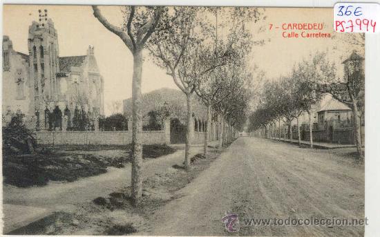 Postcards: (PS-7994)POSTAL DE CARDEDEU-CALLE CARRETERA