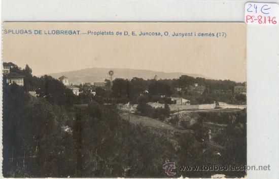 Postkarten: (PS-8176)POSTAL FOTOGRAFICA DE ESPLUGAS DE LLOBREGAT-PROPIETATS D.E.JUNCOSA I DEMES