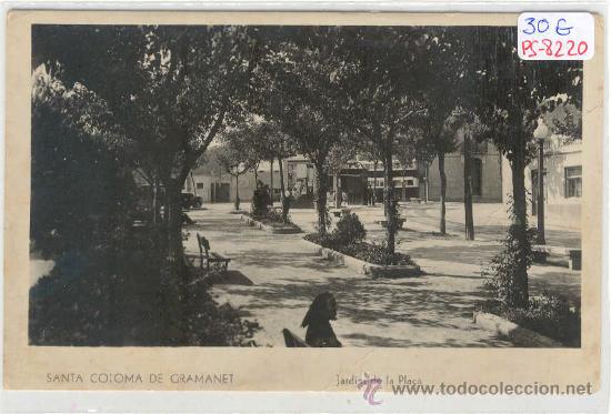 Postkarten: (PS-8220)POSTAL FOTOGRAFICA DE SANTA COLOMA DE GRAMANET-JARDINS DE LA PLA&Ccedil;A
