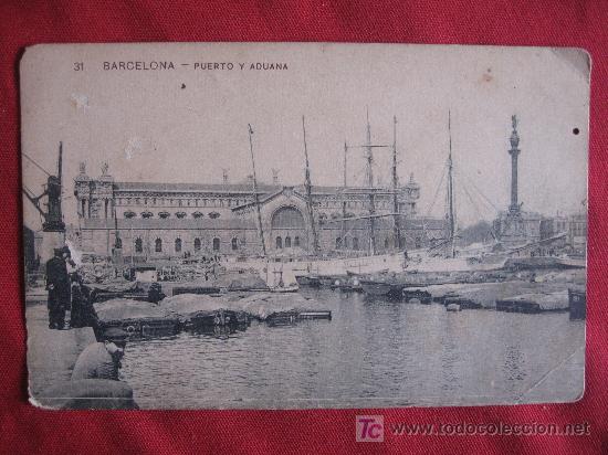 Postales: BARCELONA - PUERTO Y ADUANA - Foto 1
