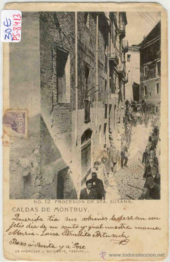 Postcards: (PS-8413)POSTAL DE CALDAS DE MONTBUY-PROCESION DE STA.SUSANA