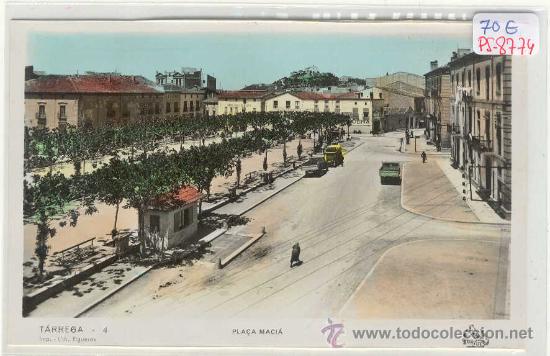 Postkarten: (PS-8774)POSTAL FOTOGRAFICA COLOREADA DE TARREGA(LLEIDA)-PLA&Ccedil;A MACIA