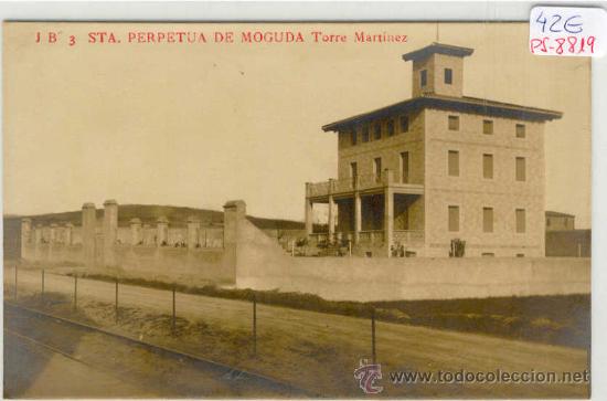 Postkarten: (PS-8819)POSTAL FOTOGRAFICA DE SANTA PERPETUA DE MOGUDA-TORRE MARTINEZ