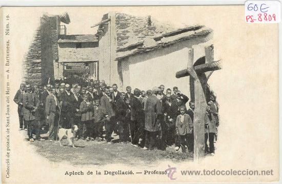 Postkarten: (PS-8809)POSTAL DE SANT JOAN DEL HERM(LLEIDA)-APLECH DE LA DEGOLLACIO