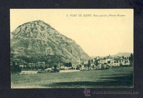 Postales: Postal de PONT DE SUERT (Lleida): Vista parcial i mont Mirabet (Ed.J.Cierco num.8)
