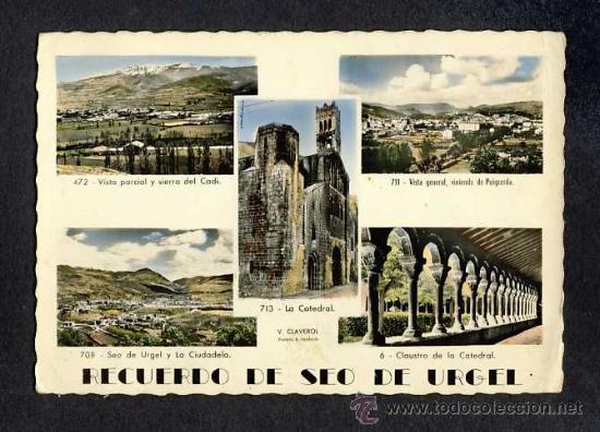 Postales: Postal de LA SEU D' URGELL (Lleida): 5 vistes (Ed.Claverol)