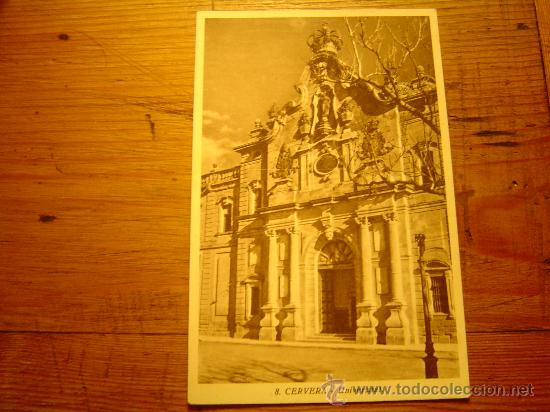 Postales: Buena postal de Cervera --L&eacute;rida - Foto 1