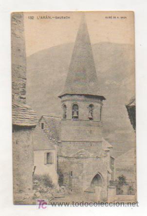 Postales: VALLE DE AR&Aacute;N. L'ARAN. GAUSACH. (CLIX&Eacute; DE A. GAZA.)