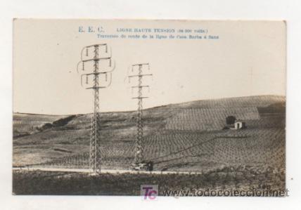 Postales: E. E. C. LINEA DE ALTA TENSI&Oacute;N ATRAVESANDO LA CARRETERA DE CASA BARBA A SANS. (FOTOGR&Aacute;FICA)
