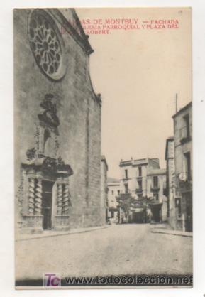 Postales: CALDAS DE MONTBUY. FACHADA DE LA IGLESIA PARROQUIAL Y PLAZA DEL DOCTOR ROBERT.