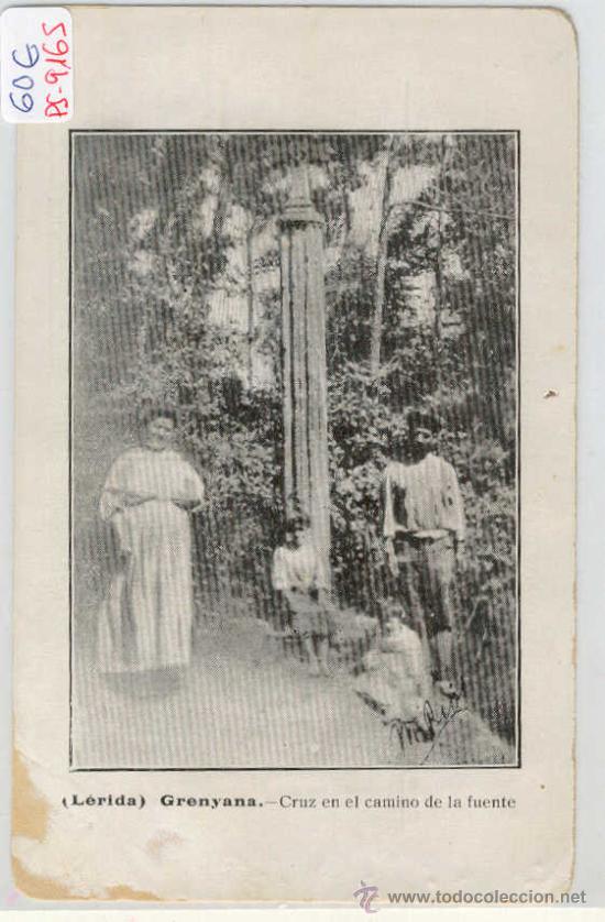 Postkarten: (PS-9165)POSTAL DE GRENYANA(LLEIDA)-CRUZ EN EL CAMINO DE LA FUENTE