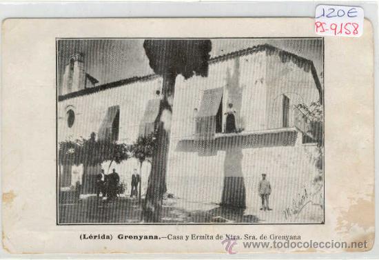 Postkarten: (PS-9158)POSTAL DE GRENYANA(LLEIDA)-CASA Y ERMITA
