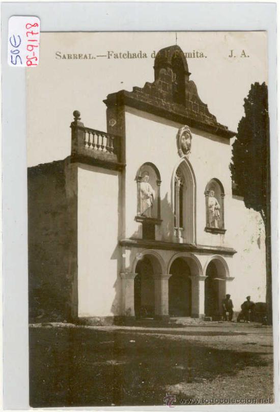 Postkarten: (PS-9178)POSTAL FOTOGRAFICA DE SARREAL(TARRAGONA)-FATCHADA DE L&acute;ERMITA