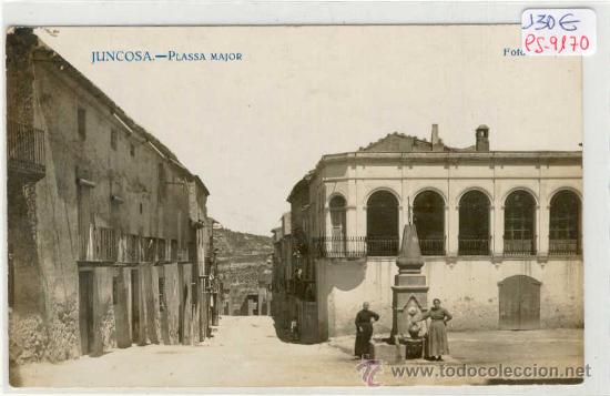 Postkarten: (PS-9170)POSTAL FOTOGRAFICA DE JUNCOSA(LLEIDA)-PLASSA MAJOR