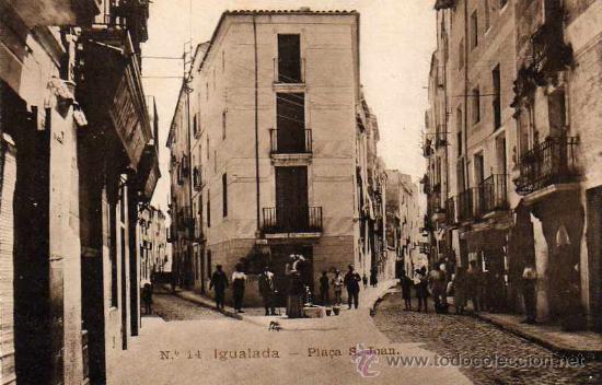 Postales: POSTAL IGUALADA PLA&Ccedil;A S.JOAN - Foto 1