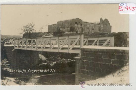 Postcards: (PS-9515)POSTAL FOTOGRAFICA DE SANAHUJA(LLEIDA)-CONVENTO DEL PLA