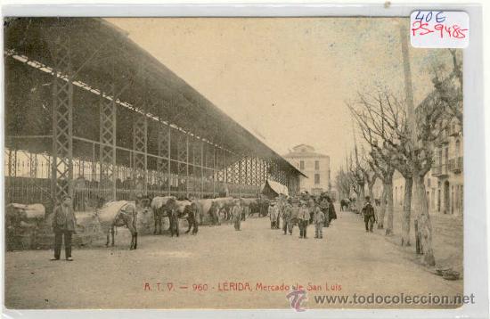 Postcards: (PS-9485)POSTAL DE LERIDA-MERCADO DE SAN LUIS