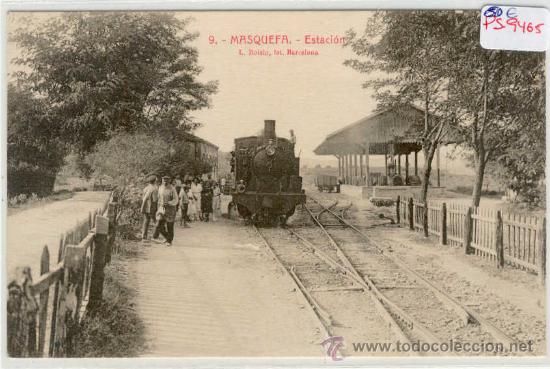 Postkarten: (PS-9465)POSTAL DE MASQUEFA-ESTACION DE FERROCARRIL