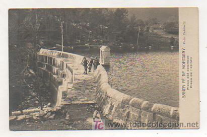 Postcards: SANTA FE DE MONTSENY. PRESA DEL ESTANQUE (ZERKOWITZ). (FOTOGR&Aacute;FICA).