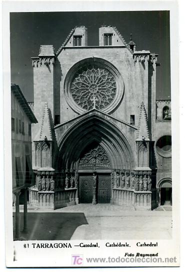 Postales: TARRAGONA, CATEDRAL,     P25035 - Foto 1