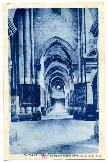 Postales: TARRAGONA, CATEDRAL, INTERIOR NUM. 2,     P25059 - Foto 1