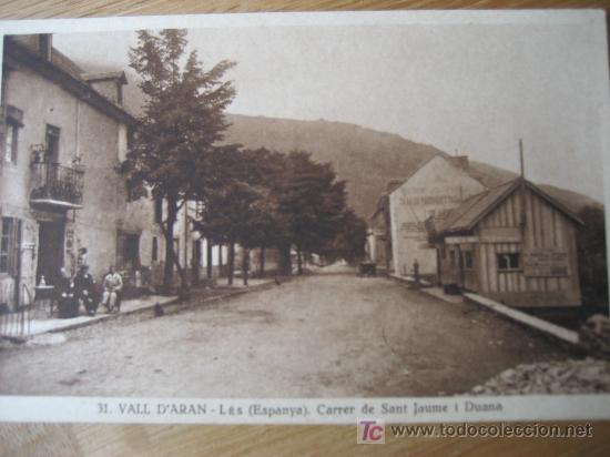 Postales: Vall D'Aran. Lerida  N&ordm; 31. Les. Carrer de Sant Jaume i Duana. Silvi Gord&oacute;. Sin circular