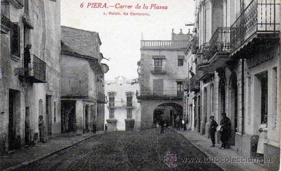 Postales: POSTAL PIERA CARRE DE LA PLASSA - Foto 1