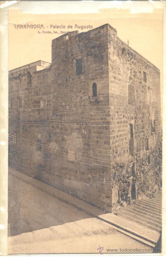 Postales: TARRAGONA PALACIO DE AUGUSTO ROISIN - Foto 1