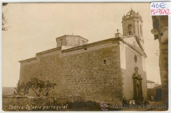 Postkarten: (PS-9642)POSTAL FOTOGRAFICA DE IBORRA(LLEIDA)-IGLESIA PARROQUIAL