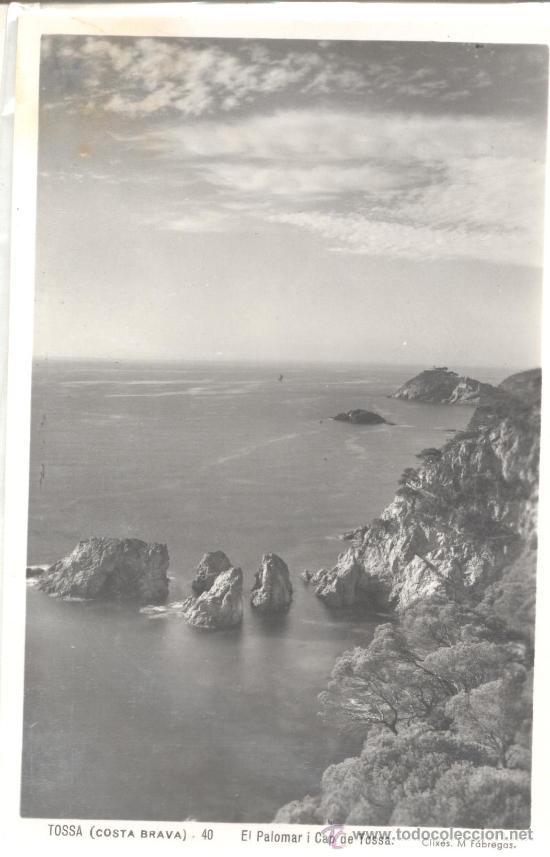 Postales: TOSSA EL PALOMAR I CAP DE TOSSA - Foto 1