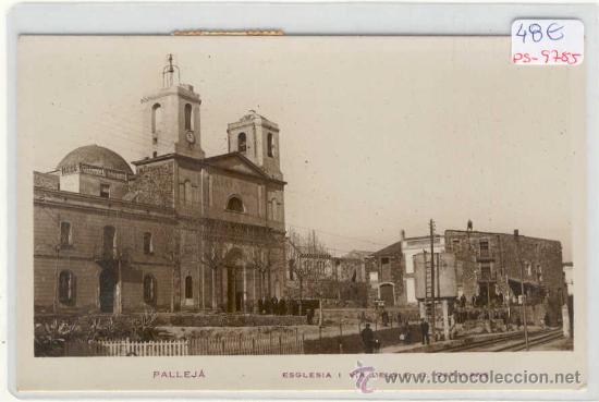 Postcards: (PS-9785)POSTAL FOTOGRAFICA DE PALLEJA-ESGLESIA I VIA DEL FERROCARRILES CATALANS