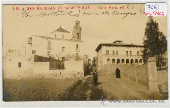 Postkarten: (PS-9866)POSTAL FOTOGRAFICA DE SAN ESTEBAN DE SASROVIRAS-CALLE MARTORELL