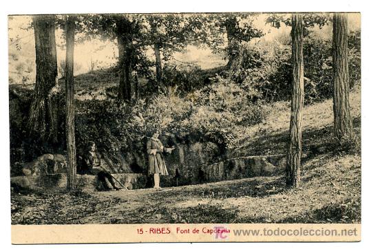 Postales: RIBAS, GERONA, FONT DE CAPDEVILA,     P25621 - Foto 1