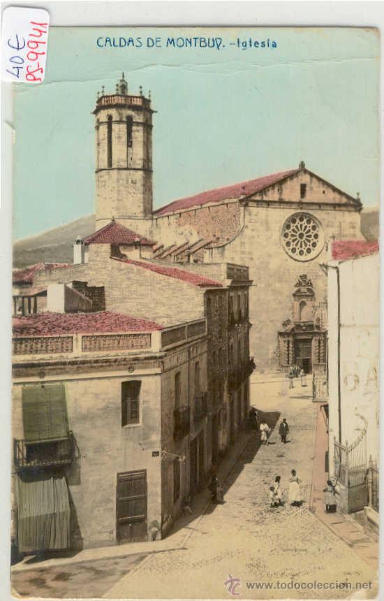 Postcards: (PS-9941)POSTAL FOTOGRAFICA DE CALDAS DE MONTBUY-IGLESIA