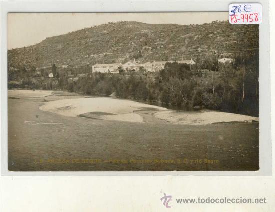 Postkarten: (PS-9958)POSTAL FOTOGRAFICA DE ARTESA DE SEGRE(LLEIDA)-FABRICA BOIXADA,S.C.Y RIO SEGRE