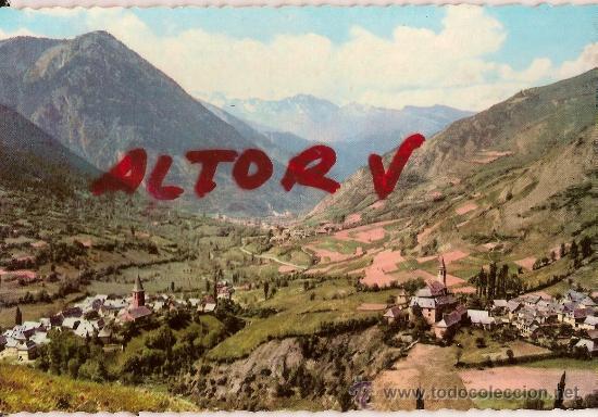 Postales: ANTIGUA POSTAL 5001 PIRINEOS DE LERIDA EL VALLE DE ARAN PANORAMICA DESDE SALARDU GARCIA GARRABELLA