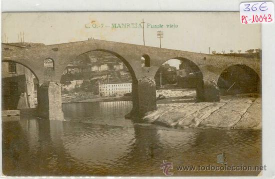 Postkarten: (PS-10043)POSTAL FOTOGRAFICA DE MANRESA-PUENTE VIEJO