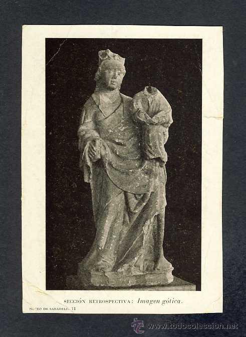 Cartes Postales: Postal de SABADELL (Barcelona): Seccio retrospectiva, Imatge g&ograve;tica (Museu, num.11)